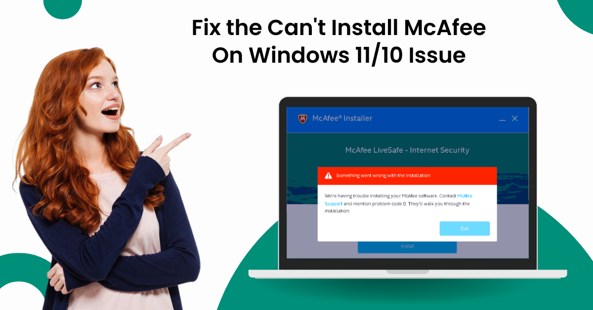 Can't Install McAfee On Windows