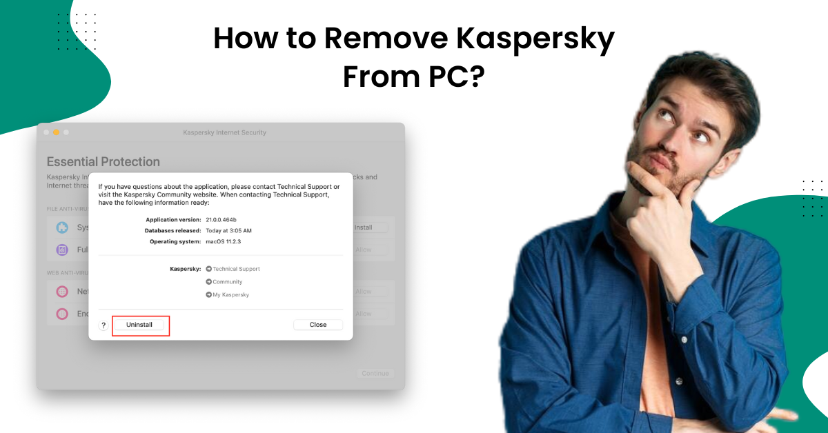 Remove Kaspersky From PC