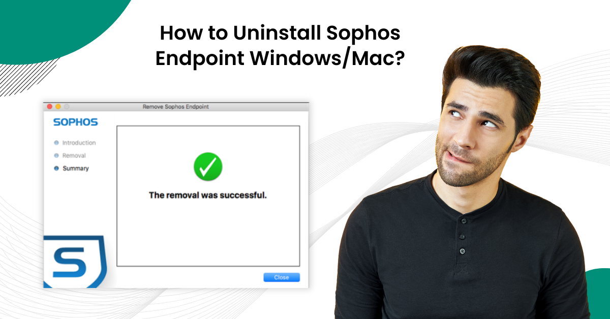 Uninstall Sophos Endpoint Windows/Mac