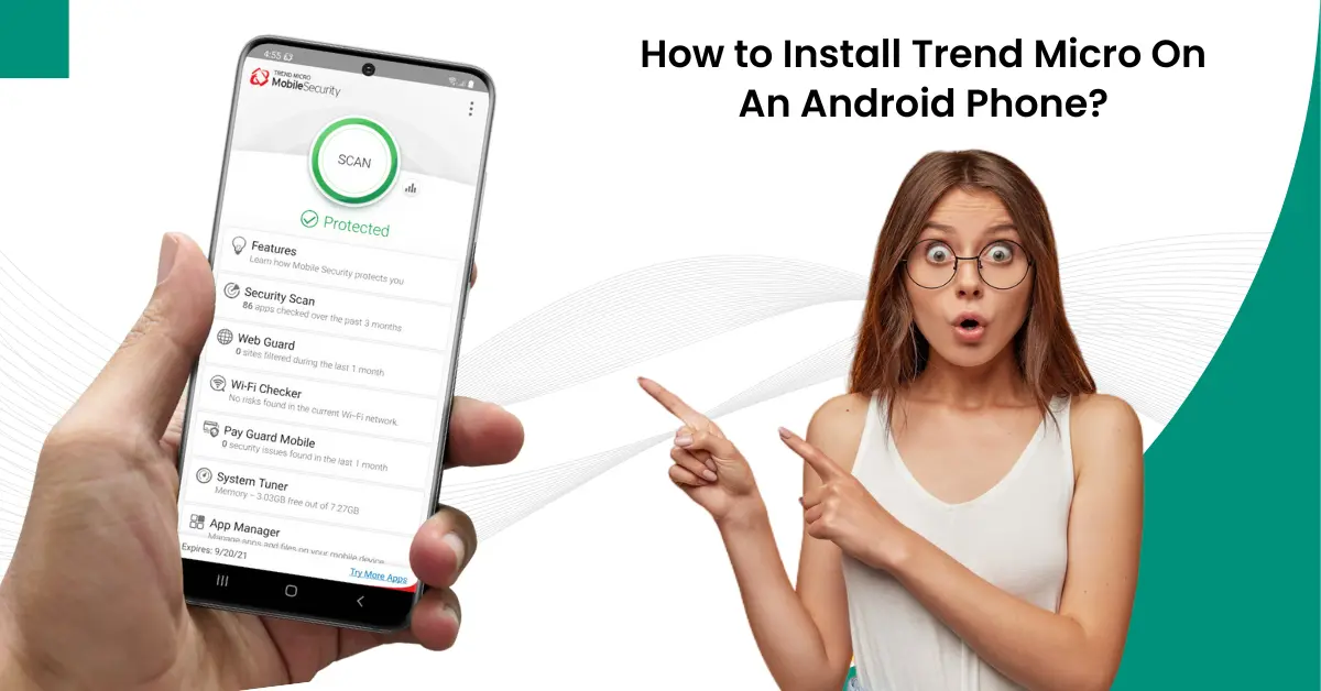 Install Trend Micro On An Android Phone