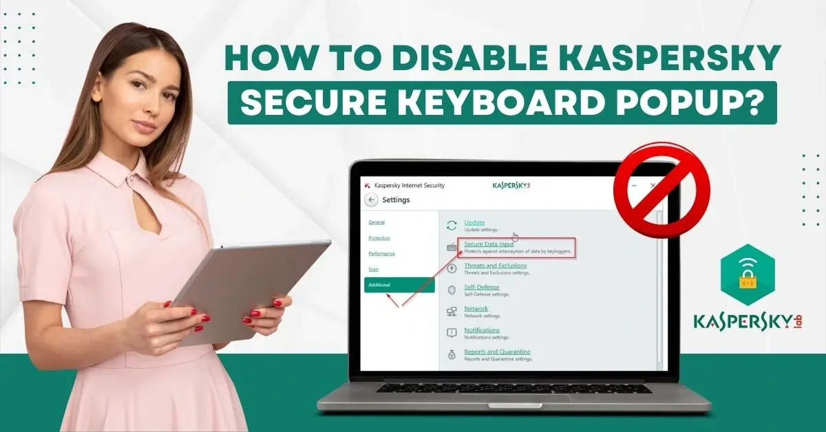 Disable Kaspersky Secure Keyboard Popup