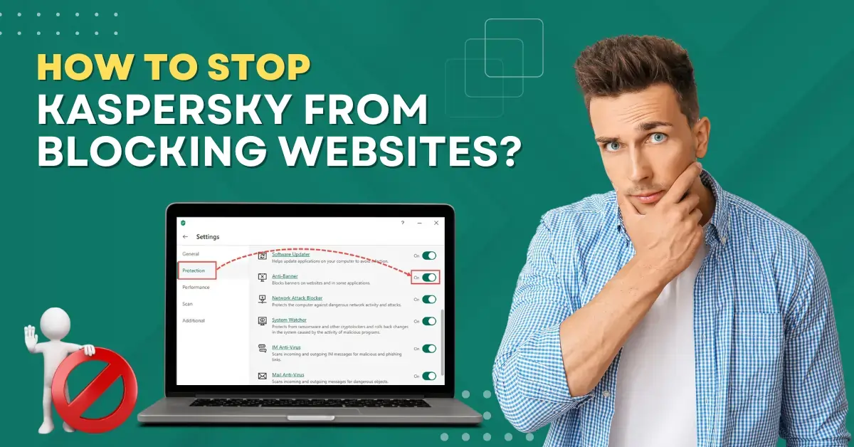 Stop Kaspersky From Blocking Websites