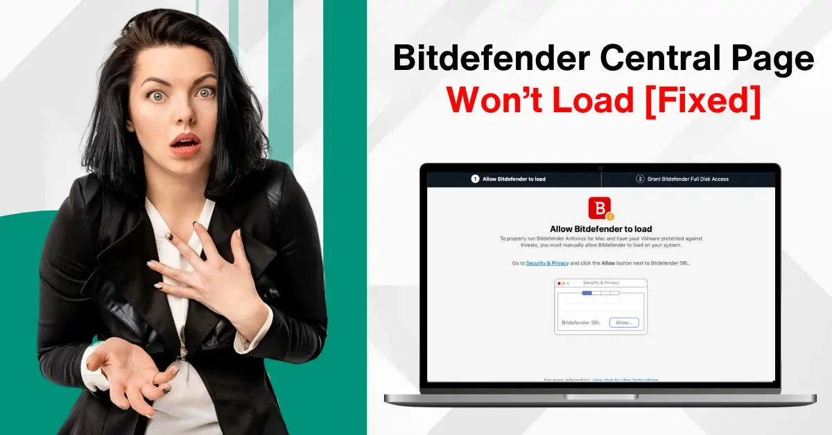 Bitdefender Central Page Won’t Load [Fixed]