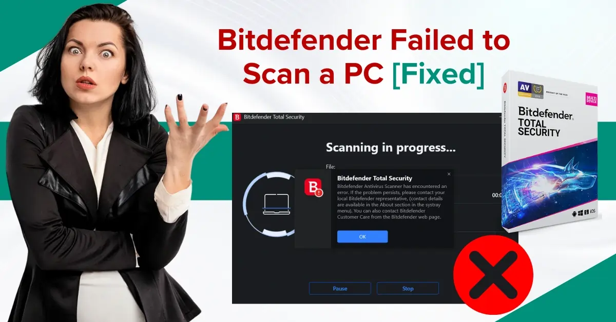 Bitdefender Failed to Scan a PC