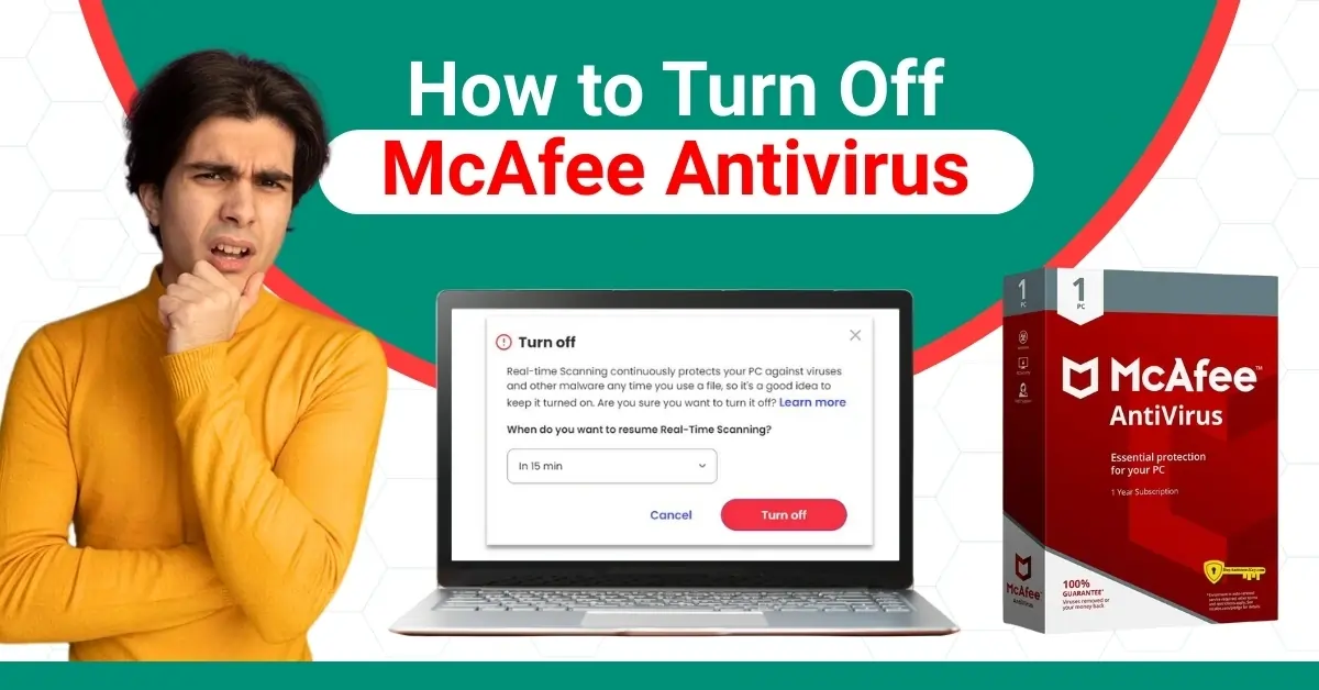 Turn Off McAfee Antivirus