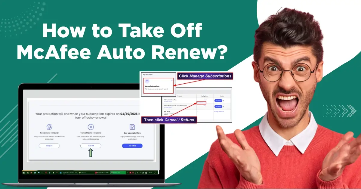 How to Take Off McAfee Auto Renew?