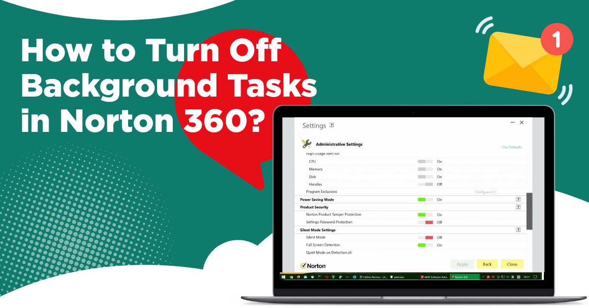 How to Turn Off Background Tasks in Norton 360