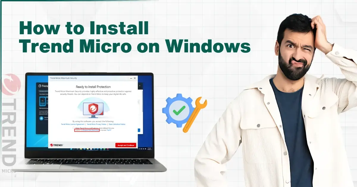 How to Install Trend Micro on Windows